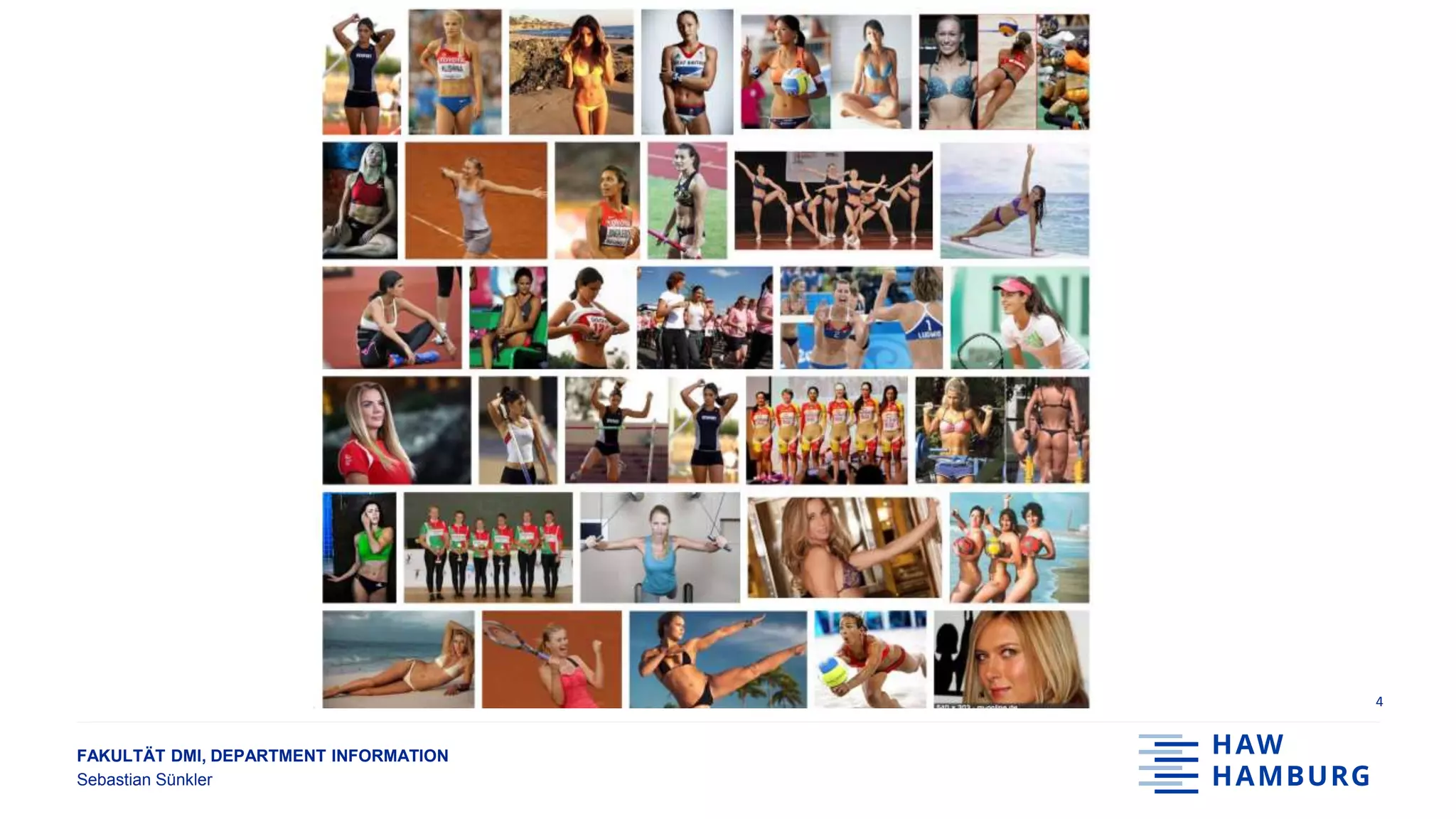 FAKULTÄT DMI, DEPARTMENT INFORMATION
Sebastian Sünkler
4
 