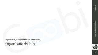 13
Steﬀen	Hankiewicz,	intranda	GmbH19.09.2018
Organisatorisches
Tagesablauf,	Räumlichkeiten,	Internet	etc.
 