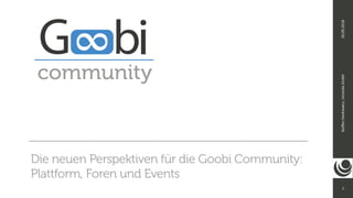 1
Steﬀen	Hankiewicz,	intranda	GmbH20.09.2018
Die neuen Perspektiven für die Goobi Community:
Plattform, Foren und Events
 