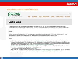 GODAN
https://www.godan.info/pages/open-data
 