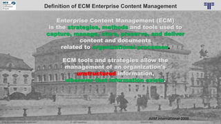 Dr. Ulrich Kampffmeyer 12„ECM, EIM, Content Services, IIM – what‘s next? “ DCX EXPO 2018
Enterprise Content Management (EC...