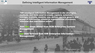 Dr. Ulrich Kampffmeyer 36„ECM, EIM, Content Services, IIM – what‘s next? “ DCX EXPO 2018
Defining Intelligent Information ...