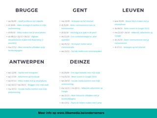 Meer info op www.ilikemedia.be/ondernemers
 