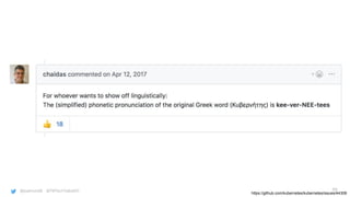 @joatmon08 @TWTechTalksNYC
https://github.com/kubernetes/kubernetes/issues/44308
99
 