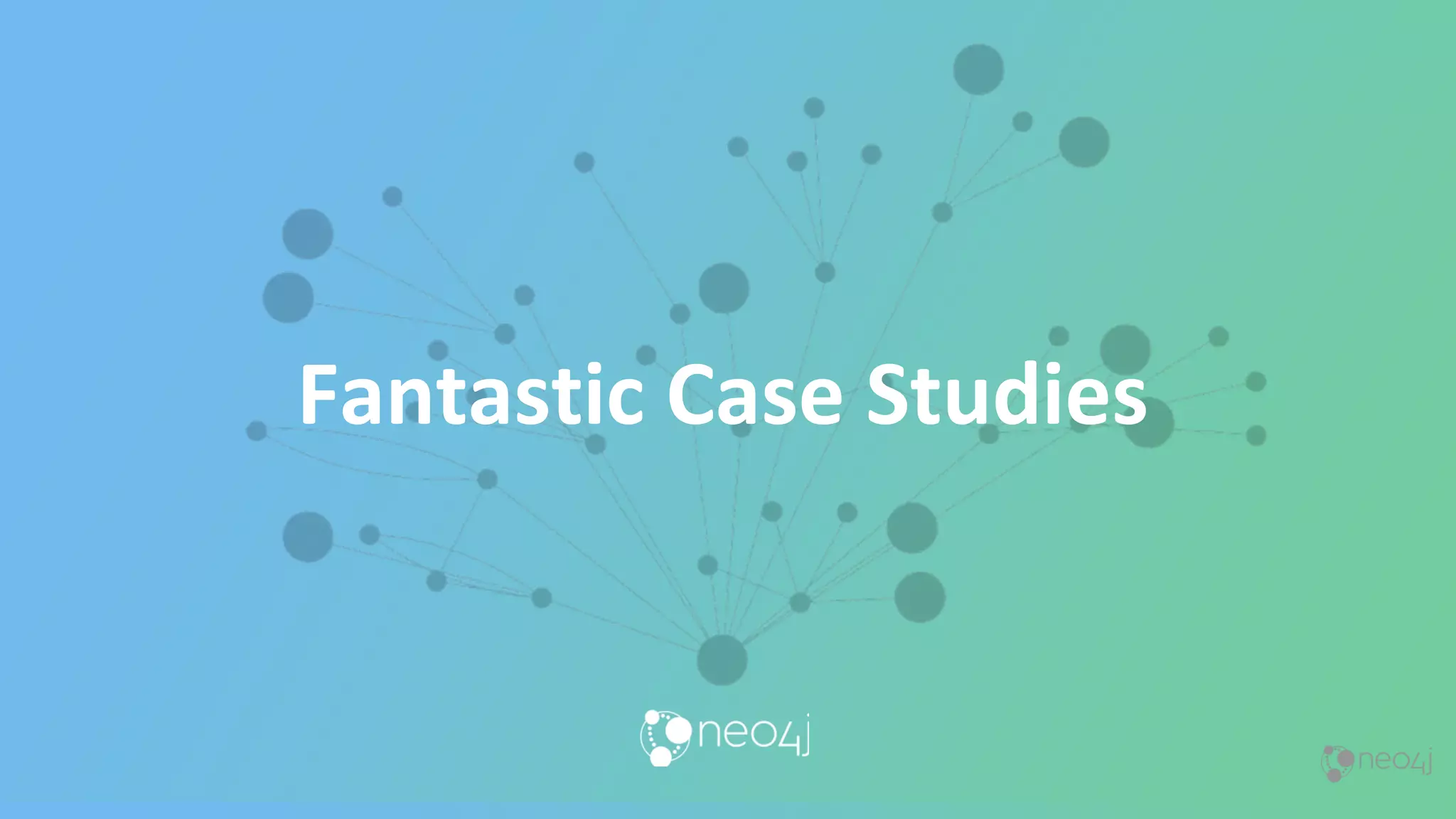 Fantastic Case Studies 