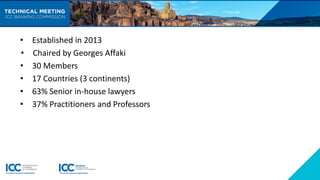 • Established in 2013
• Chaired by Georges Affaki
• 30 Members
• 17 Countries (3 continents)
• 63% Senior in-house lawyers...