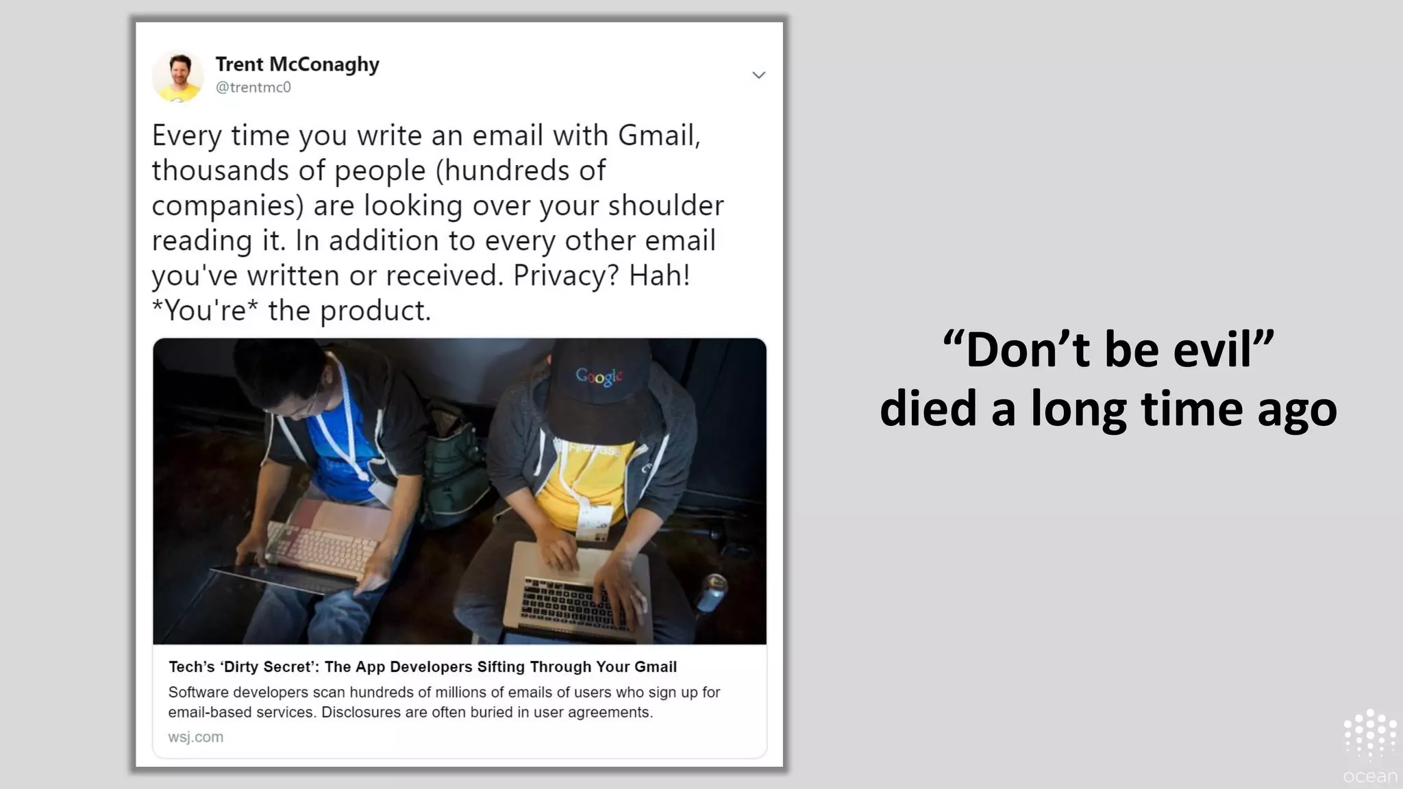 “Don’t be evil”
died a long time ago
 