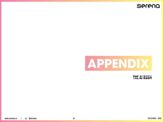 THE AI RUSH
@serenavcwww.serenaca.vc | THE AI RUSH - 201816
 