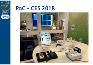 PoC ­ CES 2018
26
 