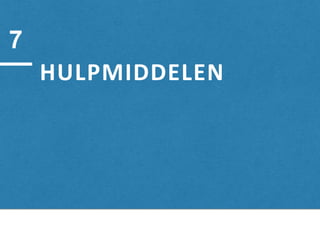 HULPMIDDELEN
7
 