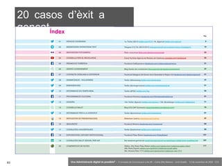 63 ‘Una Administració digital és possible?’ – II Jornades de Comunicació a les AP – Calvià (Illes Balears) - Jordi Graells - 13 de novembre de 2018 - CC0
’20 casos d èxit a
gencat
 