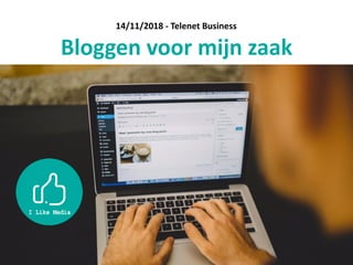 Bloggen voor mijn zaak
14/11/2018 - Telenet Business
 