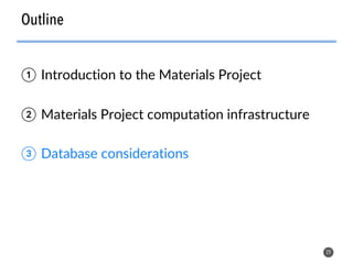 Materials Project computation and database infrastructure