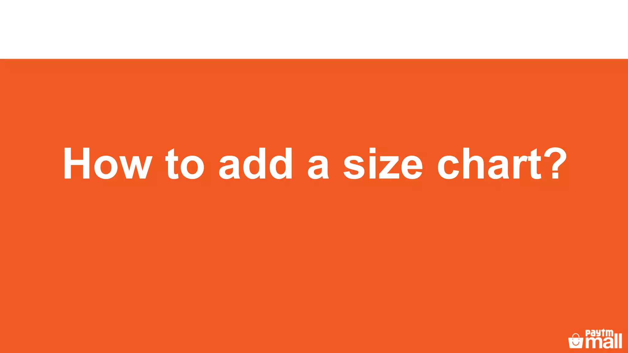How to add a size chart?
 