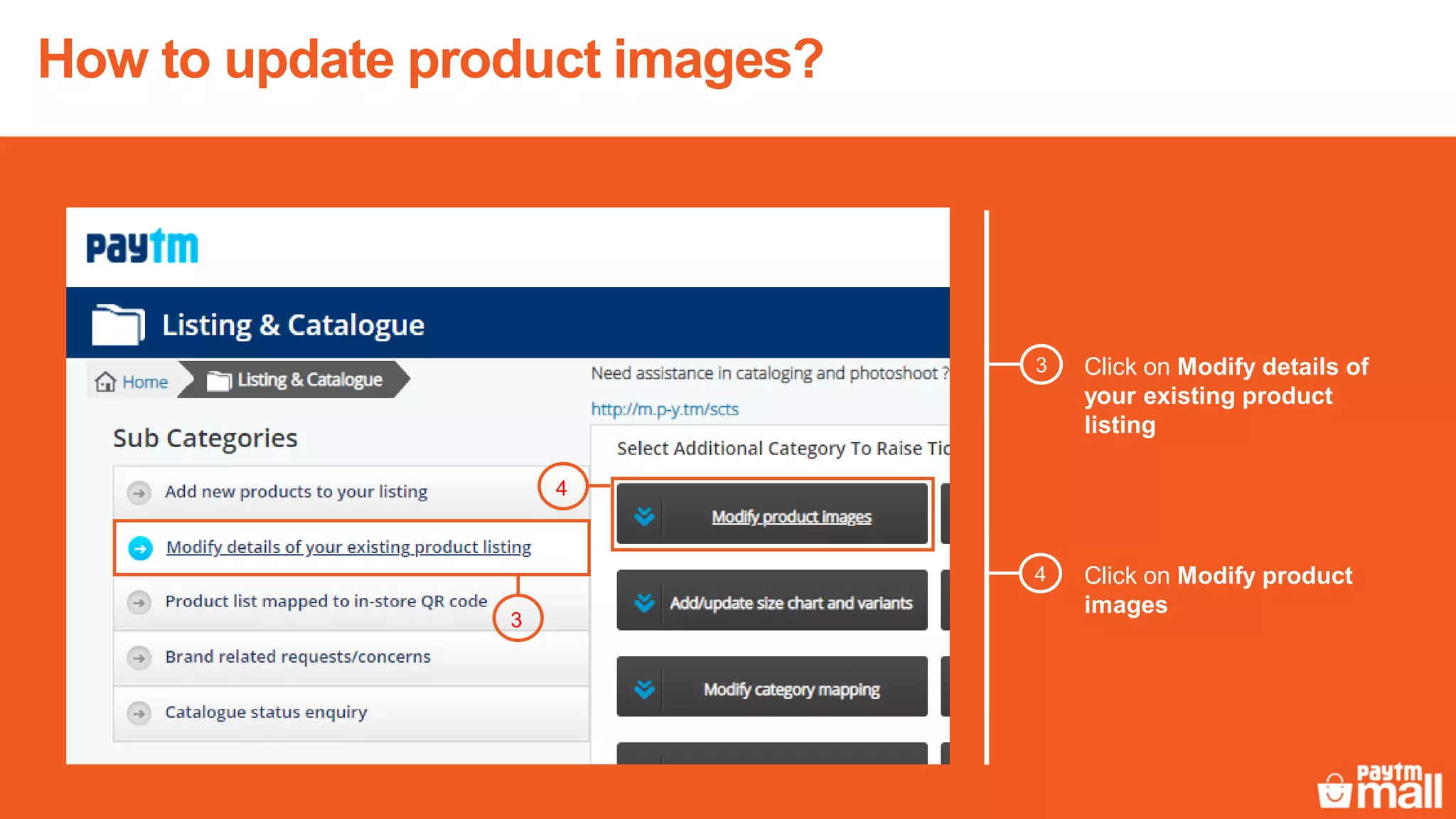 Click on Modify details of
your existing product
listing
Click on Modify product
images
3
4
4
3
How to update product images?
 