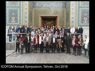 ICOFOM Annual Symposium, Tehran, Oct 2018
 