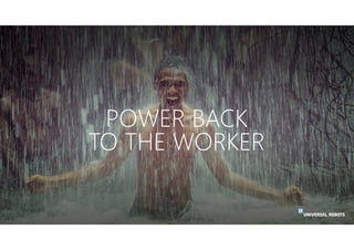 POWER BACK
TO THE WORKER
 