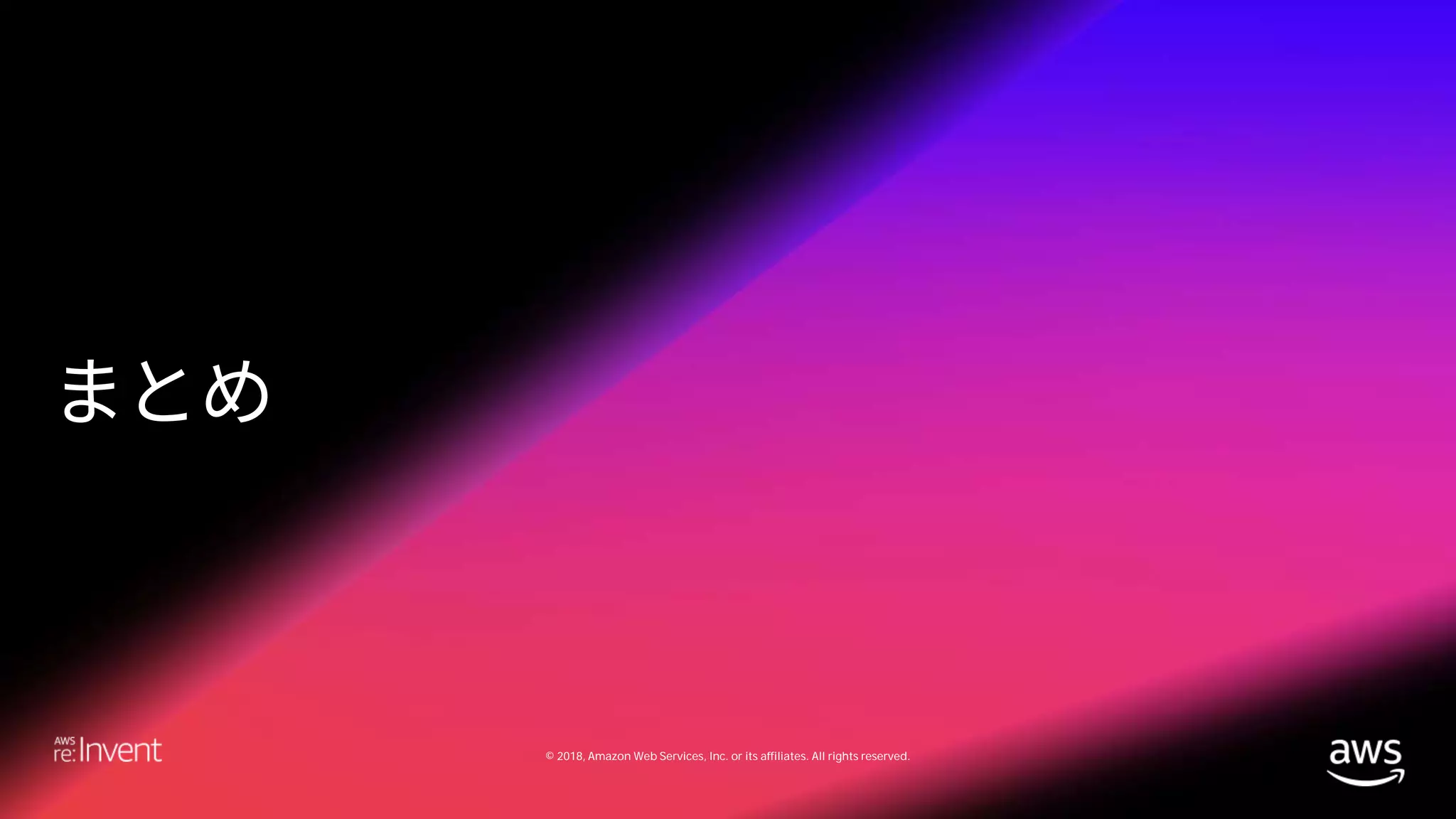 © 2018, Amazon Web Services, Inc. or its affiliates. All rights reserved.
 