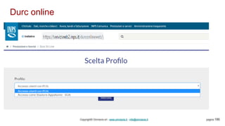 Durc online
Copyright© Omniavis srl - www.omniavis.it - info@omniavis.it pagina 196
 
