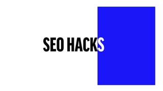SEOHACKS
 