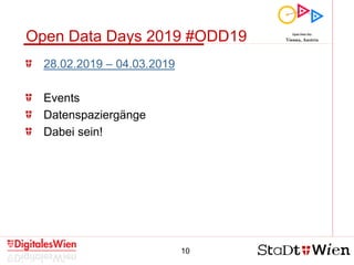 10
Open Data Days 2019 #ODD19
28.02.2019 – 04.03.2019
Events
Datenspaziergänge
Dabei sein!
 