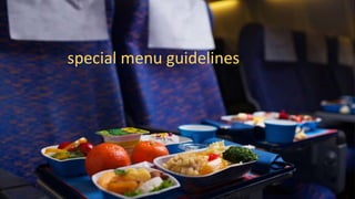 special menu guidelines
 