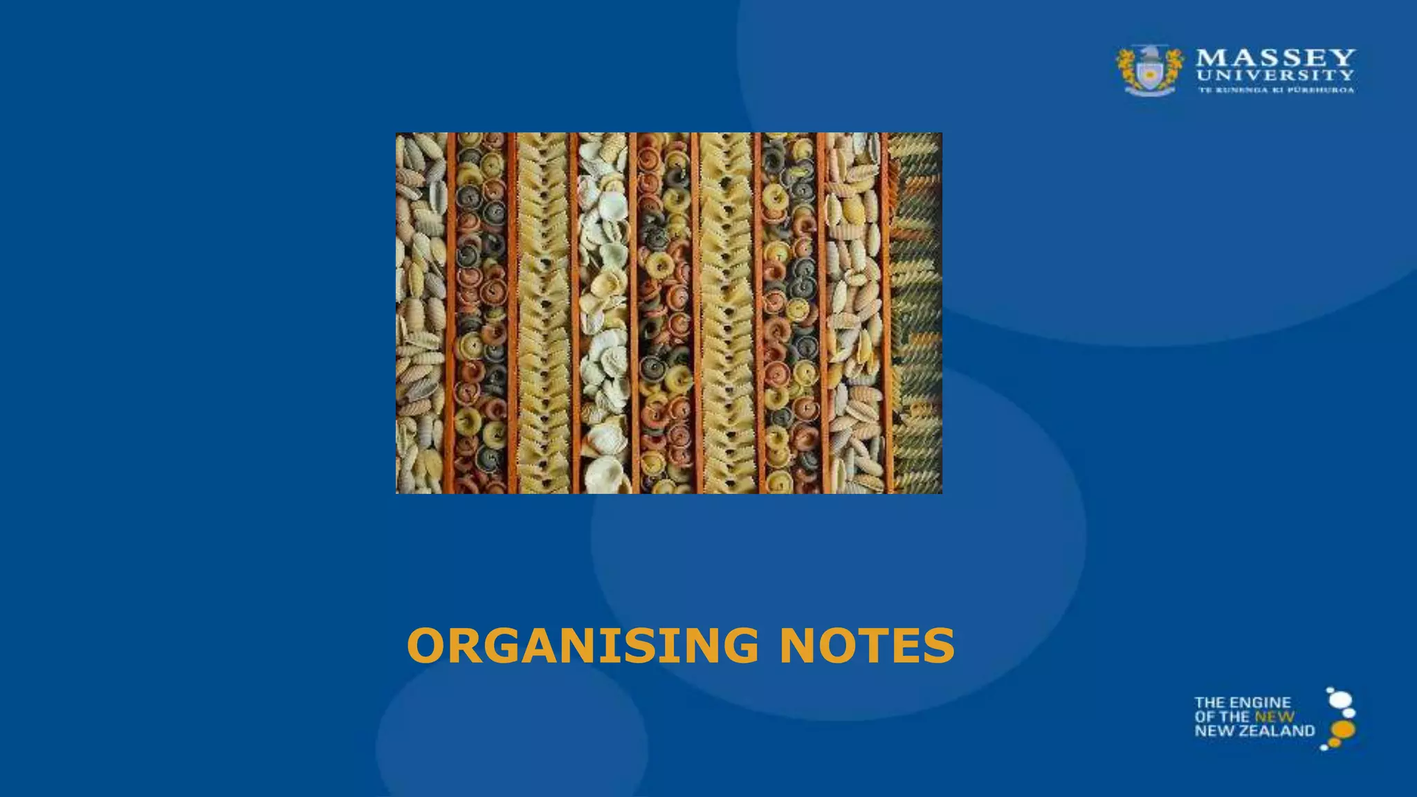 ORGANISING NOTES
 