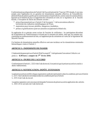 Conformémentauxdispositionsdel'article5del'accordnationaldu17janvier1991étendu,il sera tenu
compte, pour l'application de ...