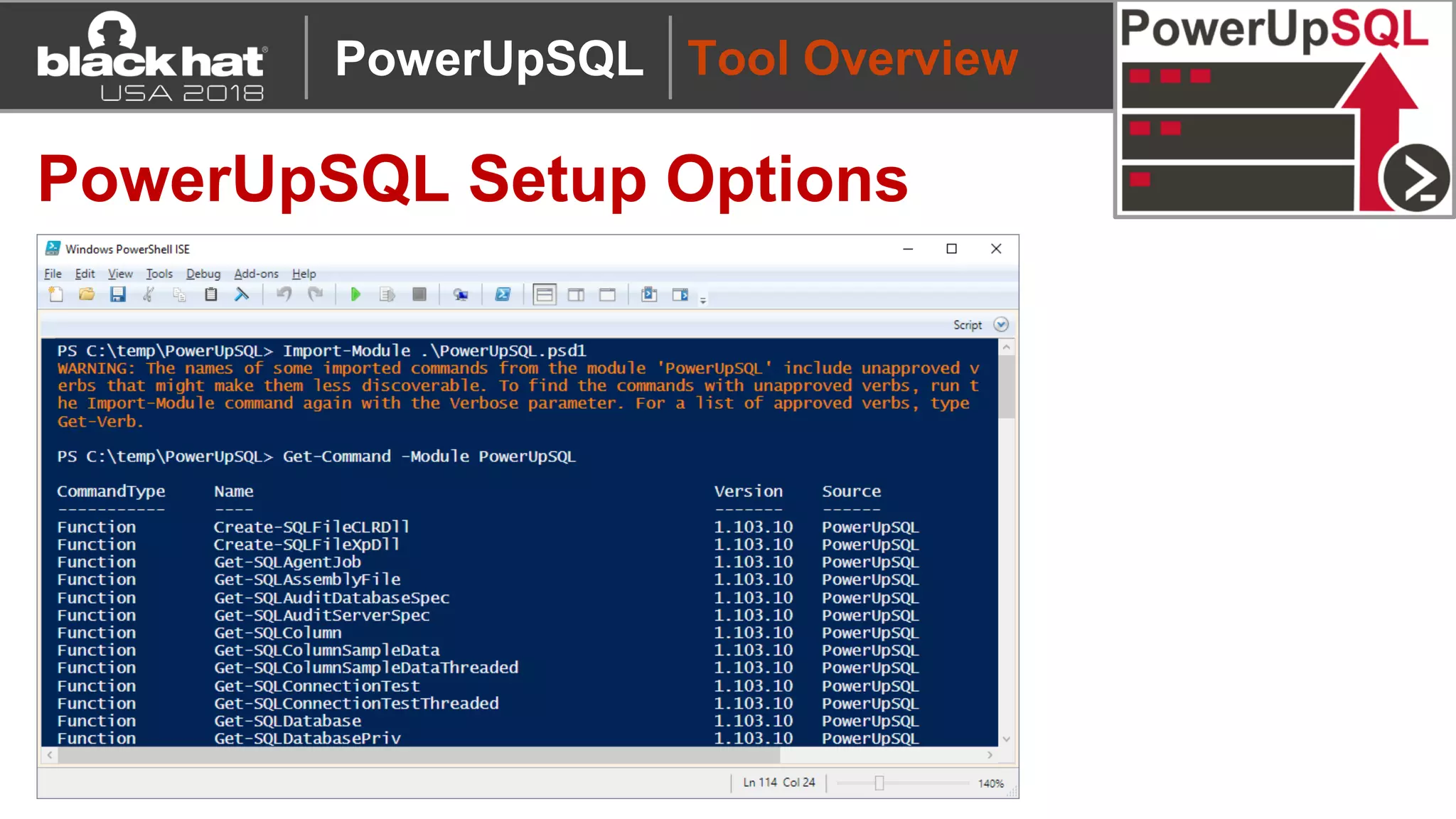 Tool Overview
PowerUpSQL Setup Options
PowerUpSQL
 
