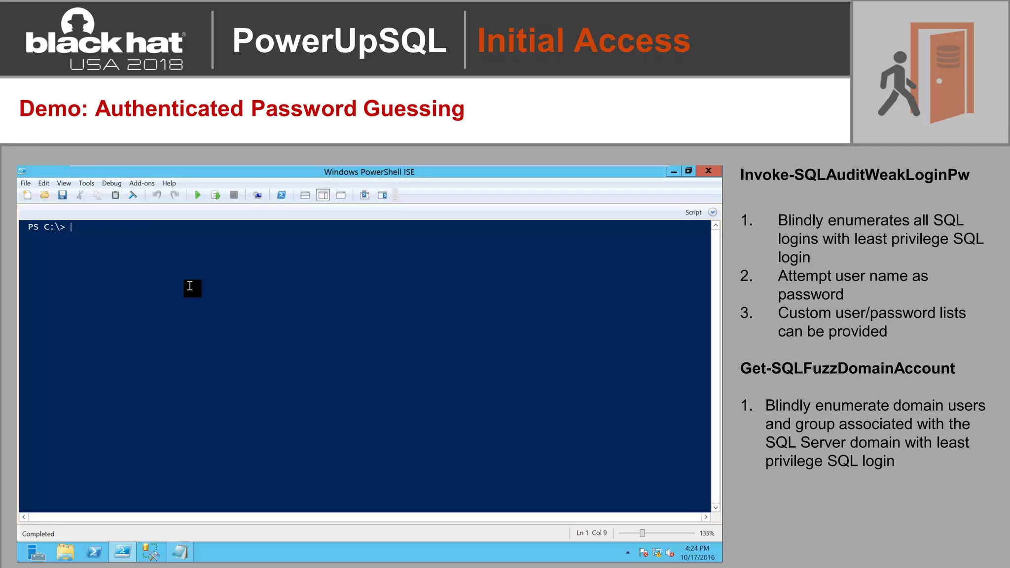 Initial Access
Demo: Authenticated Password Guessing
Invoke-SQLAuditWeakLoginPw
1. Blindly enumerates all SQL
logins with least privilege SQL
login
2. Attempt user name as
password
3. Custom user/password lists
can be provided
Get-SQLFuzzDomainAccount
1. Blindly enumerate domain users
and group associated with the
SQL Server domain with least
privilege SQL login
PowerUpSQL
 