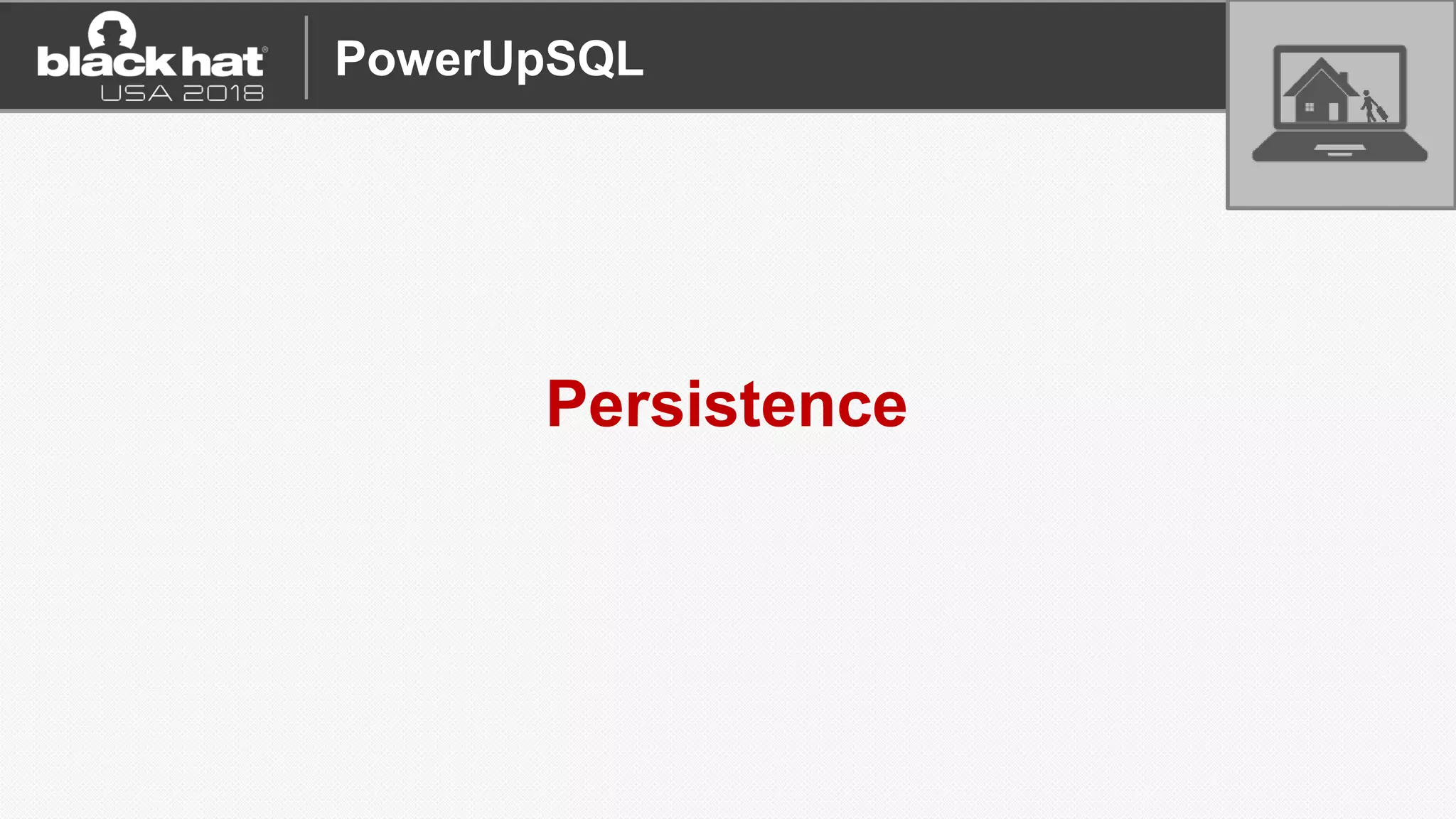 Persistence
PowerUpSQL
 