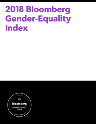 2018 Bloomberg
Gender-Equality
Index
8
Sector Neutral
 