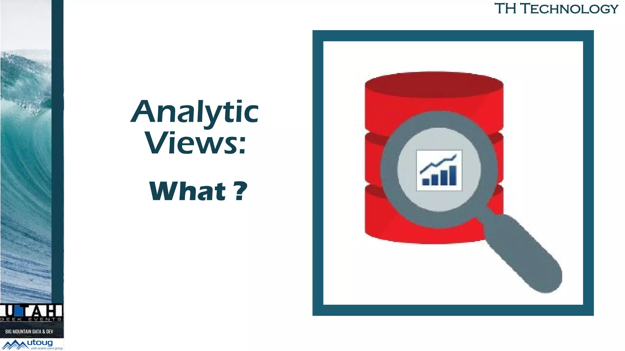 TH Technology
Analytic
Views:
to BuildWhat ?
 