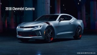 2018 Chevrolet Camero
www.westsidechevrolet.com
 