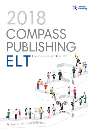 Compass
Publishing
2018
ELT
English Language Teaching
 