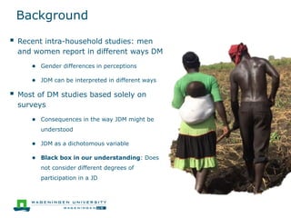 What does it mean to make a joint decision? Unpacking intra-household decision-making in agriculture