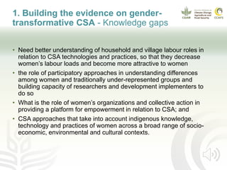 Gender transformation in climate-smart agriculture: A framework for action