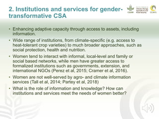 Gender transformation in climate-smart agriculture: A framework for action