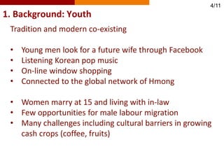 The life after marriage: Hmong young women, agriculture and technology in Vietnam