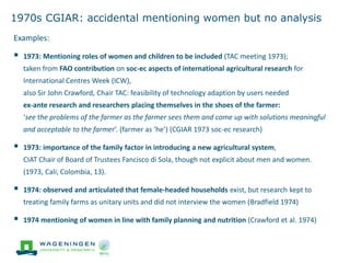 'Change in the making': Building on the past gender trends in CGIAR agricultural research