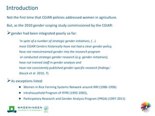 'Change in the making': Building on the past gender trends in CGIAR agricultural research