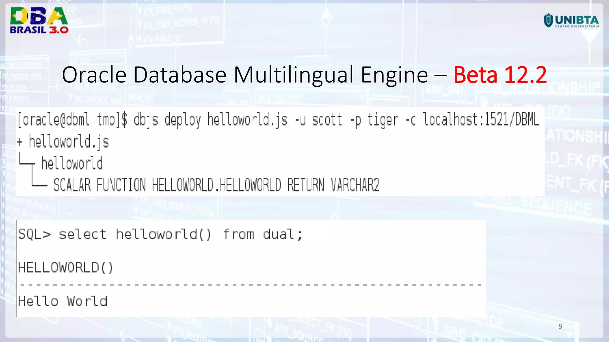 9 Oracle Database Multilingual Engine – Beta 12.2 