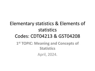 2018 Elementary and elements of statistics.pptx
