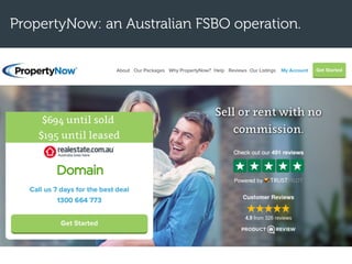 PropertyNow: an Australian FSBO operation.
 