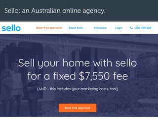 Sello: an Australian online agency.
 