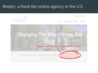 Redefy: a fixed-fee online agency in the U.S.
Redefy could benefit from a clearer call to action.
 