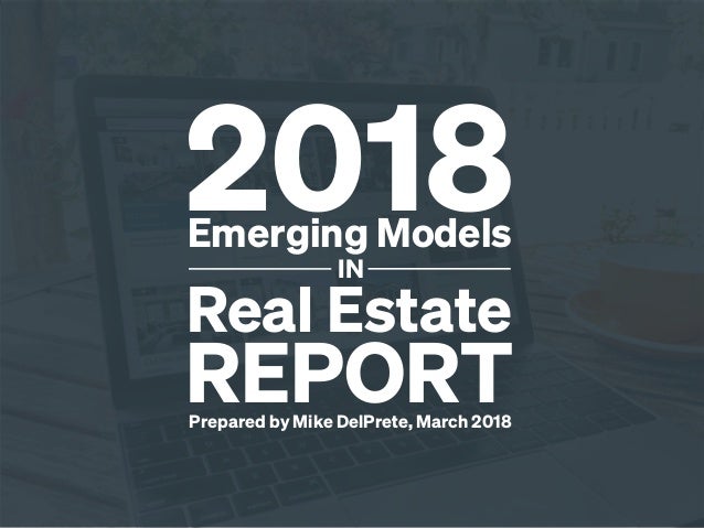 2018 Emerging Models In Real Estate Report