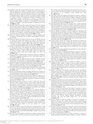 .............................................................................................................................................................................106. Makikallio T, Holm NR, Lindsay M, Spence MS, Erglis A, Menown IB, Trovik T,
Eskola M, Romppanen H, Kellerth T, Ravkilde J, Jensen LO, Kalinauskas G,
Linder RB, Pentikainen M, Hervold A, Banning A, Zaman A, Cotton J, Eriksen E,
Margus S, Sorensen HT, Nielsen PH, Niemela M, Kervinen K, Lassen JF, Maeng
M, Oldroyd K, Berg G, Walsh SJ, Hanratty CG, Kumsars I, Stradins P, Steigen
TK, Frobert O, Graham AN, Endresen PC, Corbascio M, Kajander O, Trivedi
U, Hartikainen J, Anttila V, Hildick-Smith D, Thuesen L, Christiansen EH;
NOBLE Study Investigators. Percutaneous coronary angioplasty versus coro-
nary artery bypass grafting in treatment of unprotected left main stenosis
(NOBLE): a prospective, randomised, open-label, non-inferiority trial. Lancet
2016;388:2743–2752.
107. Stone GW, Sabik JF, Serruys PW, Simonton CA, Genereux P, Puskas J, Kandzari
DE, Morice MC, Lembo N, Brown WM III, Taggart DP, Banning A, Merkely B,
Horkay F, Boonstra PW, van Boven AJ, Ungi I, Bogats G, Mansour S, Noiseux
N, Sabate M, Pomar J, Hickey M, Gershlick A, Buszman P, Bochenek A,
Schampaert E, Page P, Dressler O, Kosmidou I, Mehran R, Pocock SJ, Kappetein
AP; EXCEL Trial Investigators. Everolimus-eluting stents or bypass surgery for
left main coronary artery disease. N Engl J Med 2016;375:2223–2235.
108. Nashef SA, Roques F, Sharples LD, Nilsson J, Smith C, Goldstone AR,
Lockowandt U. EuroSCORE II. Eur J Cardiothorac Surg 2012;41:734–744; discus-
sion 744–745.
109. Shahian DM, O’Brien SM, Filardo G, Ferraris VA, Haan CK, Rich JB, Normand
SL, DeLong ER, Shewan CM, Dokholyan RS, Peterson ED, Edwards FH,
Anderson RP, Society of Thoracic Surgeons Quality Measurement Task Force.
The Society of Thoracic Surgeons 2008 cardiac surgery risk models: Part
1–coronary artery bypass grafting surgery. Ann Thorac Surg 2009;88:S2–S22.
110. Shahian DM, O’Brien SM, Filardo G, Ferraris VA, Haan CK, Rich JB, Normand
SL, DeLong ER, Shewan CM, Dokholyan RS, Peterson ED, Edwards FH,
Anderson RP; Society of Thoracic Surgeons Quality Measurement Task Force.
The Society of Thoracic Surgeons 2008 cardiac surgery risk models: Part
3–valve plus coronary artery bypass grafting surgery. Ann Thorac Surg
2009;88:S43–S62.
111. Biancari F, Vasques F, Mikkola R, Martin M, Lahtinen J, Heikkinen J. Validation of
EuroSCORE II in patients undergoing coronary artery bypass surgery. Ann
Thorac Surg 2012;93:1930–1935.
112. Osnabrugge RL, Speir AM, Head SJ, Fonner CE, Fonner E, Kappetein AP, Rich
JB. Performance of EuroSCORE II in a large US database: Implications for trans-
catheter aortic valve implantation. Eur J Cardiothorac Surg 2014;46:400–408.
113. Sullivan PG, Wallach JD, Ioannidis JP. Meta-analysis comparing established risk
prediction models (EuroSCORE II, STS Score, and ACEF Score) for periopera-
tive mortality during cardiac surgery. Am J Cardiol 2016;118:1574–1582.
114. Kirmani BH, Mazhar K, Fabri BM, Pullan DM. Comparison of the EuroSCORE II
and Society of Thoracic Surgeons 2008 risk tools. Eur J Cardiothorac Surg
2013;44:999–1005.
115. Velicki L, Cemerlic-Adjic N, Pavlovic K, Mihajlovic BB, Bankovic D, Mihajlovic B,
Fabri M. Clinical performance of the EuroSCORE II compared with the previous
EuroSCORE iterations. Thorac Cardiovasc Surg 2014;62:288–297.
116. Sianos G, Morel MA, Kappetein AP, Morice MC, Colombo A, Dawkins K, van
den Brand M, Van Dyck N, Russell ME, Mohr FW, Serruys PW. The SYNTAX
Score: An angiographic tool grading the complexity of coronary artery disease.
EuroIntervention 2005;1:219–227.
117. Wykrzykowska JJ, Garg S, Girasis C, de Vries T, Morel MA, van Es GA,
Buszman P, Linke A, Ischinger T, Klauss V, Corti R, Eberli F, Wijns W, Morice
MC, di Mario C, van Geuns RJ, Juni P, Windecker S, Serruys PW. Value of the
SYNTAX score for risk assessment in the all-comers population of the random-
ized multicenter LEADERS (Limus Eluted from A Durable versus ERodable
Stent coating) trial. J Am Coll Cardiol 2010;56:272–277.
118. Garg S, Serruys PW, Silber S, Wykrzykowska J, van Geuns RJ, Richardt G,
Buszman PE, Kelbaek H, van Boven AJ, Hofma SH, Linke A, Klauss V, Wijns W,
Macaya C, Garot P, DiMario C, Manoharan G, Kornowski R, Ischinger T,
Bartorelli A, Van Remortel E, Ronden J, Windecker S. The prognostic utility of
the SYNTAX score on 1-year outcomes after revascularization with zotaroli-
mus- and everolimus-eluting stents: a substudy of the RESOLUTE All Comers
Trial. JACC Cardiovasc Interv 2011;4:432–441.
119. Zhao M, Stampf S, Valina C, Kienzle RP, Ferenc M, Gick M, Essang E,
Nuhrenberg T, Buttner HJ, Schumacher M, Neumann FJ. Role of euroSCORE II
in predicting long-term outcome after percutaneous catheter intervention for
coronary triple vessel disease or left main stenosis. Int J Cardiol
2013;168:3273–3279.
120. Cavalcante R, Sotomi Y, Mancone M, Whan Lee C, Ahn JM, Onuma Y, Lemos
PA, van Geuns RJ, Park SJ, Serruys PW. Impact of the SYNTAX scores I and II
in patients with diabetes and multivessel coronary disease: A pooled analysis of
patient level data from the SYNTAX, PRECOMBAT, and BEST trials. Eur Heart
J 2017;38:1969–1977.
121. Mohr FW, Morice MC, Kappetein AP, Feldman TE, Stahle E, Colombo A, Mack
MJ, Holmes DR Jr, Morel MA, Van Dyck N, Houle VM, Dawkins KD, Serruys
PW. Coronary artery bypass graft surgery versus percutaneous coronary inter-
vention in patients with three-vessel disease and left main coronary disease: 5-
year follow-up of the randomised, clinical SYNTAX trial. Lancet
2013;381:629–638.
122. Morice MC, Serruys PW, Kappetein AP, Feldman TE, Stahle E, Colombo A,
Mack MJ, Holmes DR, Choi JW, Ruzyllo W, Religa G, Huang J, Roy K, Dawkins
KD, Mohr F. Five-year outcomes in patients with left main disease treated with
either percutaneous coronary intervention or coronary artery bypass grafting
in the synergy between percutaneous coronary intervention with taxus and car-
diac surgery trial. Circulation 2014;129:2388–2394.
123. Head SJ, Davierwala PM, Serruys PW, Redwood SR, Colombo A, Mack MJ,
Morice MC, Holmes DR Jr, Feldman TE, Stahle E, Underwood P, Dawkins KD,
Kappetein AP, Mohr FW. Coronary artery bypass grafting vs. percutaneous cor-
onary intervention for patients with three-vessel disease: Final five-year follow-
up of the SYNTAX trial. Eur Heart J 2014;35:2821–2830.
124. Head SJ, Milojevic M, Daemen J, Ahn JM, Boersma E, Christiansen EH,
Domanski MJ, Farkouh ME, Flather M, Fuster V, Hlatky MA, Holm NR, Hueb
WA, Kamalesh M, Kim YH, Makikallio T, Mohr FW, Papageorgiou G, Park SJ,
Rodriguez AE, Sabik JF III, Stables RH, Stone GW, Serruys PW, Kappetein AP.
Mortality after coronary artery bypass grafting versus percutaneous coronary
intervention with stenting for coronary artery disease: A pooled analysis of indi-
vidual patient data. Lancet 2018;391:939–948.
125. Zhang YJ, Iqbal J, Campos CM, Klaveren DV, Bourantas CV, Dawkins KD,
Banning AP, Escaned J, de Vries T, Morel MA, Farooq V, Onuma Y, Garcia-
Garcia HM, Stone GW, Steyerberg EW, Mohr FW, Serruys PW. Prognostic
value of site SYNTAX score and rationale for combining anatomic and clinical
factors in decision making: Insights from the SYNTAX trial. J Am Coll Cardiol
2014;64:423–432.
126. Medina A, Suarez de Lezo J, Pan M. [A new classification of coronary bifurcation
lesions]. Rev Esp Cardiol 2006;59:183.
127. Farooq V, van Klaveren D, Steyerberg EW, Meliga E, Vergouwe Y, Chieffo A,
Kappetein AP, Colombo A, Holmes DR Jr, Mack M, Feldman T, Morice MC,
Stahle E, Onuma Y, Morel MA, Garcia-Garcia HM, van Es GA, Dawkins KD,
Mohr FW, Serruys PW. Anatomical and clinical characteristics to guide decision
making between coronary artery bypass surgery and percutaneous coronary
intervention for individual patients: Development and validation of SYNTAX
score II. Lancet 2013;381:639–650.
128. Campos CM, Garcia-Garcia HM, van Klaveren D, Ishibashi Y, Cho YK,
Valgimigli M, Raber L, Jonker H, Onuma Y, Farooq V, Garg S, Windecker S,
Morel MA, Steyerberg EW, Serruys PW. Validity of SYNTAX score II for risk
stratification of percutaneous coronary interventions: A patient-level pooled
analysis of 5,433 patients enrolled in contemporary coronary stent trials. Int J
Cardiol 2015;187:111–115.
129. Sotomi Y, Cavalcante R, van Klaveren D, Ahn JM, Lee CW, de Winter RJ,
Wykrzykowska JJ, Onuma Y, Steyerberg EW, Park SJ, Serruys PW. Individual
long-term mortality prediction following either coronary stenting or bypass sur-
gery in patients with multivessel and/or unprotected left main disease: An
external validation of the SYNTAX Score II model in the 1,480 patients of the
BEST and PRECOMBAT randomized controlled trials. JACC Cardiovasc Interv
2016;9:1564–1572.
130. Campos CM, van Klaveren D, Farooq V, Simonton CA, Kappetein AP, Sabik JF
III, Steyerberg EW, Stone GW, Serruys PW, Investigators ET. Long-term fore-
casting and comparison of mortality in the Evaluation of the Xience Everolimus
Eluting Stent vs. Coronary Artery Bypass Surgery for Effectiveness of Left Main
Revascularization (EXCEL) trial: Prospective validation of the SYNTAX Score II.
Eur Heart J 2015;36:1231–1241.
131. Farooq V, Serruys PW, Garcia-Garcia HM, Zhang Y, Bourantas CV, Holmes
DR, Mack M, Feldman T, Morice MC, Stahle E, James S, Colombo A, Diletti R,
Papafaklis MI, de Vries T, Morel MA, van Es GA, Mohr FW, Dawkins KD,
Kappetein AP, Sianos G, Boersma E. The negative impact of incomplete angio-
graphic revascularization on clinical outcomes and its association with total
occlusions: The SYNTAX (Synergy Between Percutaneous Coronary
Intervention with Taxus and Cardiac Surgery) trial. J Am Coll Cardiol
2013;61:282–294.
132. Garcia S, Sandoval Y, Roukoz H, Adabag S, Canoniero M, Yannopoulos D,
Brilakis ES. Outcomes after complete versus incomplete revascularization of
patients with multivessel coronary artery disease: A meta-analysis of 89,883
patients enrolled in randomized clinical trials and observational studies. J Am
Coll Cardiol 2013;62:1421–1431.
133. Zimarino M, Ricci F, Romanello M, Di Nicola M, Corazzini A, De Caterina R.
Complete myocardial revascularization confers a larger clinical benefit when
performed with state-of-the-art techniques in high-risk patients with multivessel
coronary artery disease: A meta-analysis of randomized and observational stud-
ies. Catheter Cardiovasc Interv 2016;87:3–12.
134. Farooq V, Serruys PW, Bourantas CV, Zhang Y, Muramatsu T, Feldman T,
Holmes DR, Mack M, Morice MC, Stahle E, Colombo A, de Vries T, Morel MA,
ESC/EACTS Guidelines 75
Downloaded from https://academic.oup.com/eurheartj/advance-article-abstract/doi/10.1093/eurheartj/ehy394/5079120
by guest
on 26 August 2018
 