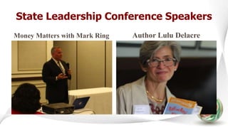 State Leadership Conference Speakers
Money Matters with Mark Ring Author Lulu Delacre
 