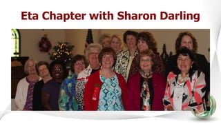 Eta Chapter with Sharon Darling
 